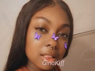 GinaKiff