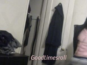 Goodtimesroll
