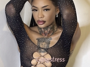 Gangstress