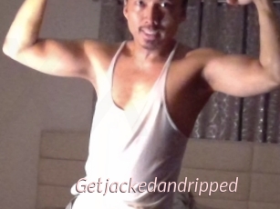 Getjackedandripped