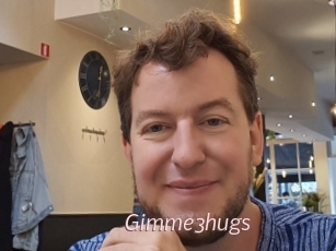 Gimme3hugs