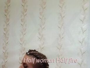 Half_woman_Half_fire