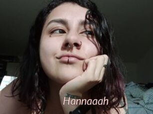Hannaaah