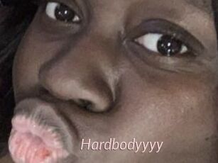 Hardbodyyyy