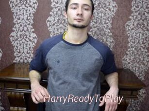 HarryReadyToPlay