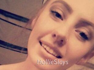 HollieSlays