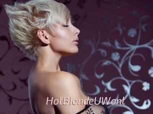 HotBlondeUWant