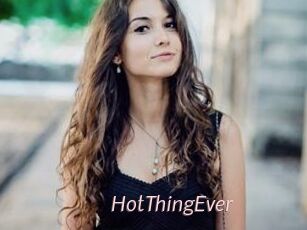HotThingEver
