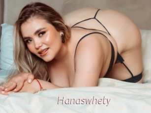 Hanaswhety