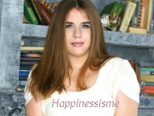 Happinessisme