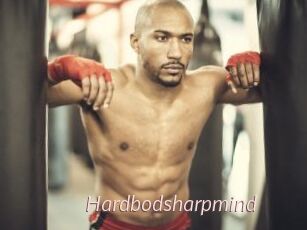 Hardbodsharpmind