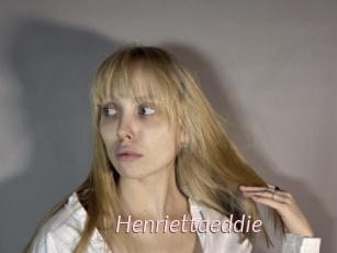 Henriettaeddie