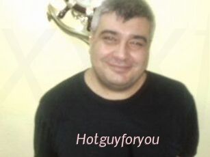 Hotguyforyou
