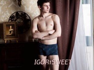 IGOR1SWEET