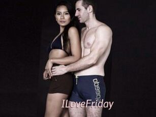 ILoveFriday