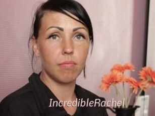IncredibleRachel