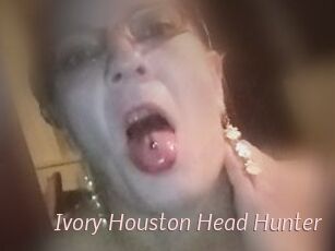 Ivory_Houston_Head_Hunter