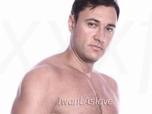 IwantAslave