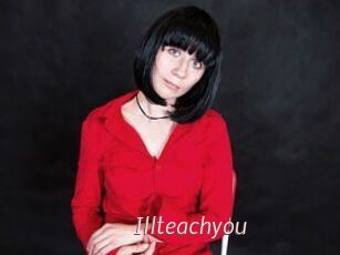 Illteachyou