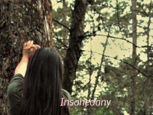 Insanedany