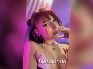 Isaaaaaaa