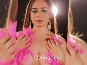 Ivanaricci