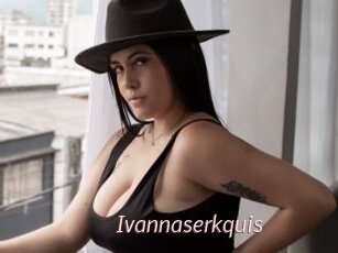 Ivannaserkquis
