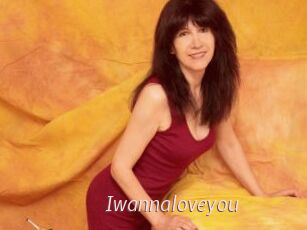 Iwannaloveyou