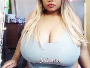 Jerk4me