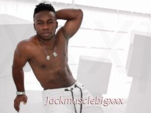 Jackmusclebigxxx