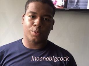Jhoanabigcock
