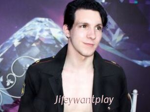 Jifeywantplay