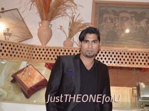 JustTHEONEforU