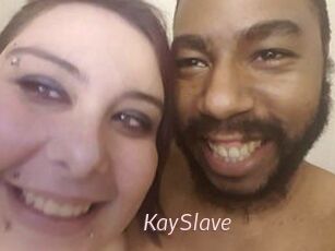KaySlave