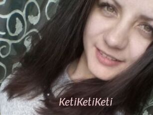 KetiKetiKeti