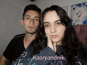 Kaoryandnik