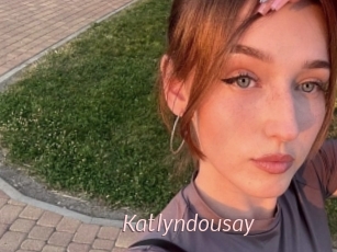 Katlyndousay
