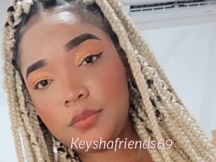 Keyshafriends69