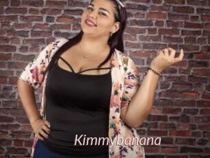 Kimmybanana