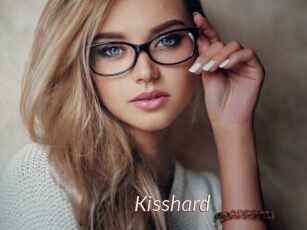 Kisshard