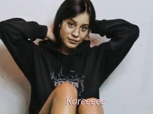 Koreeeee