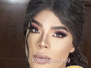 Kymbigcock69