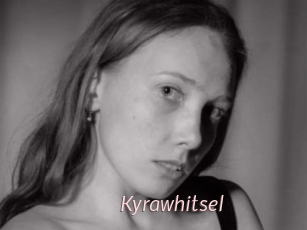 Kyrawhitsel