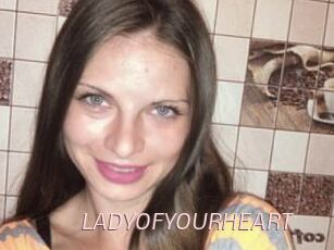 LADY_OF_YOUR_HEART