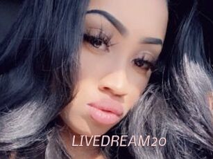 LIVEDREAM20