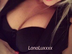 LanaLuxxxx