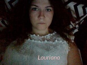 Lauriana