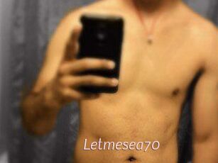 Letmesea70