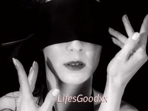 LifesGoodxx