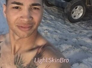 LightSkinBro